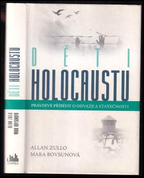 Děti holocaustu : pravdivé příběhy o odvaze a statečnosti