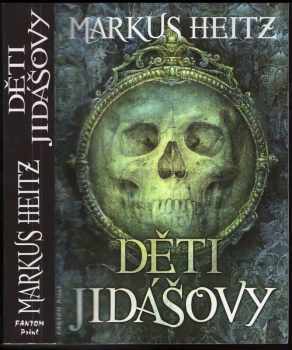 Markus Heitz: Děti Jidášovy