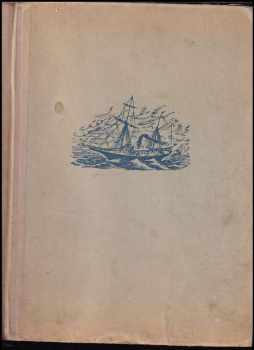 Děti kapitána Granta - Jules Verne (1950, Státní nakladatelství dětské knihy) - ID: 516882