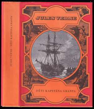 Děti kapitána Granta : pro čtenáře od 9 let - Jules Verne (1989, Albatros) - ID: 798532