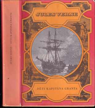 Jules Verne: Děti kapitána Granta - pro čtenáře od 9 let