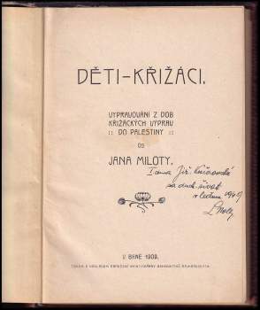 Jan Milota: Děti - křižáci