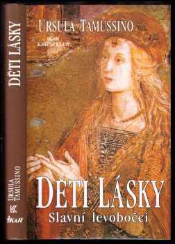 Ursula Tamussino: Děti lásky