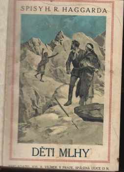 H. Rider Haggard: Děti mlhy
