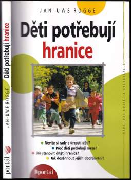 Jan-Uwe Rogge: Děti potřebují hranice