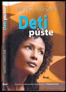Waris Dirie: Deti púšte