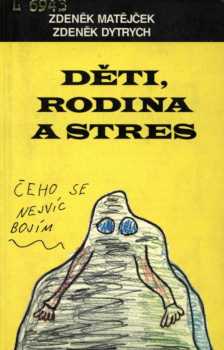 Děti, rodina a stres