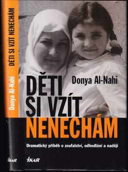 Donya Al-Nahi: Děti si vzít nenechám