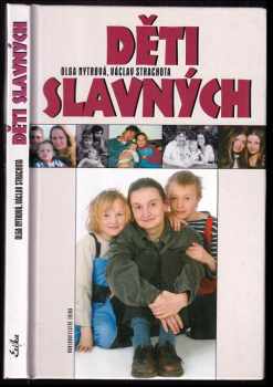 Děti slavných - Olga Nytrová, Václav Strachota (2004, Erika) - ID: 382997