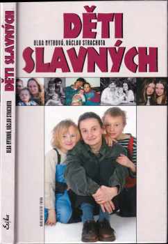 Děti slavných - Olga Nytrová, Václav Strachota (2004, Erika) - ID: 450813