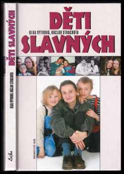 Děti slavných - Olga Nytrová, Václav Strachota (2004, Erika) - ID: 450927