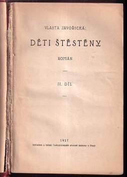 Vlasta Javořická: Děti štěstěny