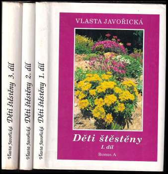 Vlasta Javořická: Děti štěstěny
