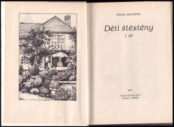 Vlasta Javořická: Děti štěstěny