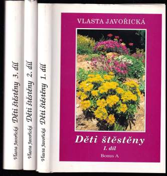 Vlasta Javořická: Děti štěstěny