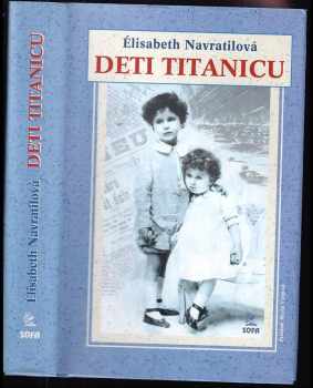 Élisabeth Navratil: Deti Titanicu