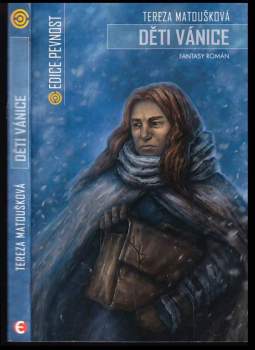 Tereza Matoušková: Děti vánice