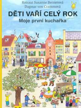 Dagmar von Cramm: Děti vaří celý rok