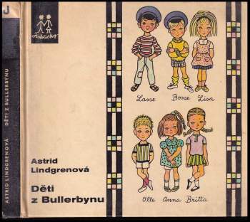 Astrid Lindgren: Děti z Bullerbynu
