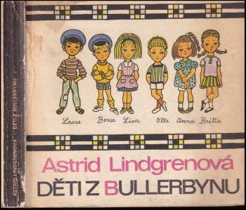 Astrid Lindgren: Děti z Bullerbynu
