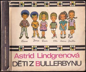 Astrid Lindgren: Děti z Bullerbynu