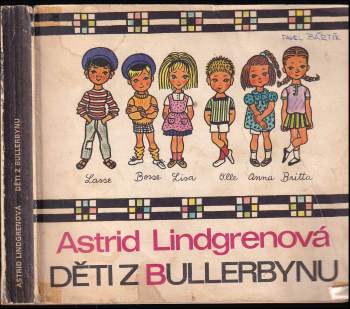 Astrid Lindgren: Děti z Bullerbynu