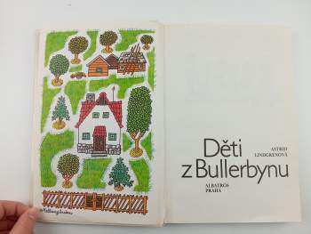 Astrid Lindgren: Děti z Bullerbynu