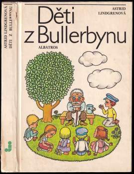 Astrid Lindgren: Děti z Bullerbynu