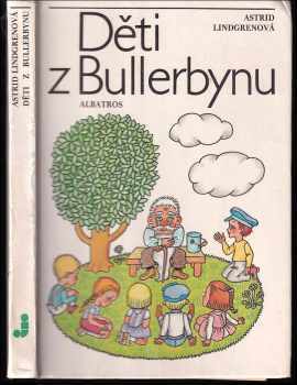 Astrid Lindgren: Děti z Bullerbynu