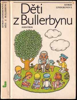 Astrid Lindgren: Děti z Bullerbynu