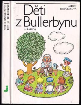 Astrid Lindgren: Děti z Bullerbynu