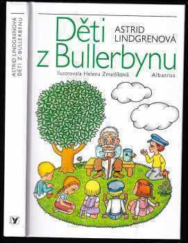 Astrid Lindgren: Děti z Bullerbynu