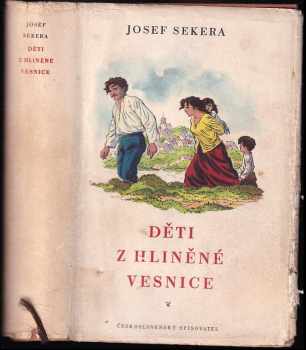 Josef Sekera: Děti z hliněné vesnice