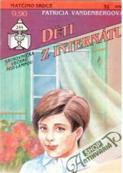 Patricia Vandenberg: Děti z internátu