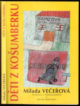 Milada Večeřová: Děti z Košumberku