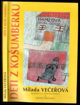 Milada Večeřová: Děti z Košumberku