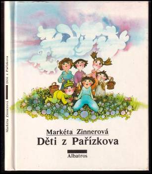 Děti z Pařízkova - Markéta Zinnerová (1988, Albatros) - ID: 796953