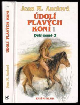 Jean Marie Auel: Údolí plavých koní 1