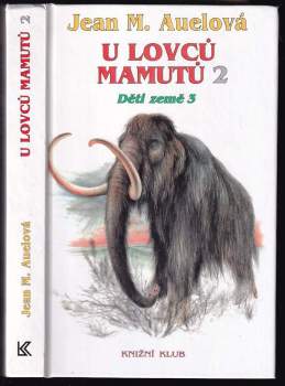 Jan Jelínek: U lovců mamutů 2