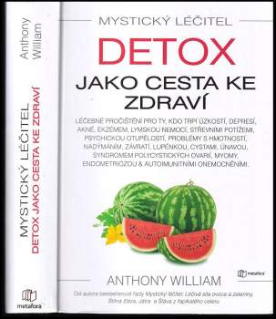 Anthony William: Detox jako cesta ke zdraví