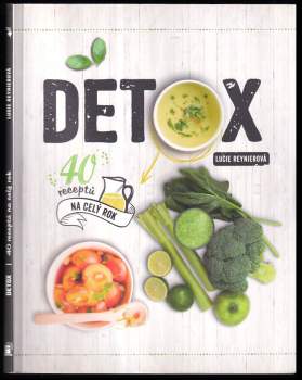 Detox : 40 receptů na celý rok