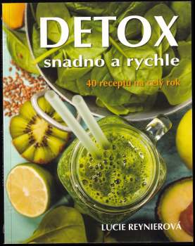 Detox : 40 receptů na celý rok