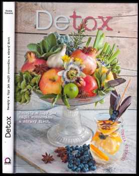 Cinzia Trenchi: Detox : recepty a tipy, jak najít rovnováhu a zdravý život