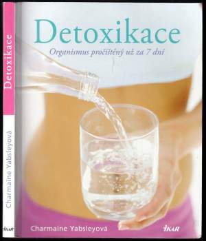 Charmaine Yabsley: Detoxikace