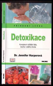 Jennifer Harper: Detoxikace