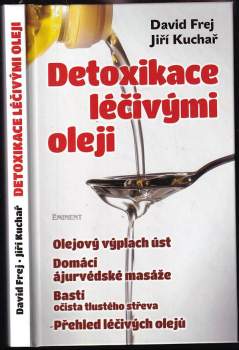Detoxikace léčivými oleji