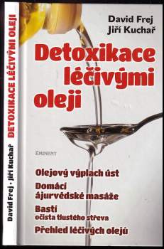 Detoxikace léčivými oleji