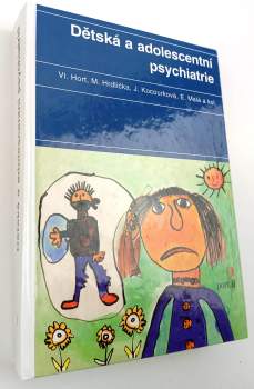 Dětská a adolescentní psychiatrie