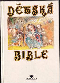 Milada Buriánková: Dětská bible