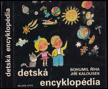 Bohumil Říha: Detská encyklopédia